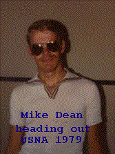 Mike Dean  USNA 1979